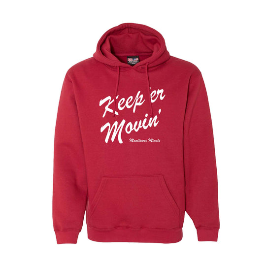 Keep 'er Movin' Hoodie